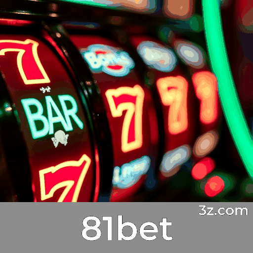 81bet login page Brazil – secure online casino access